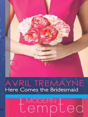 cover image of Here Comes the Bridesmaid